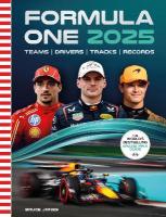 Formula One 2025: The Worlds Bestselling Grand Prix Guide