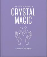 Little Book of Crystal Magic