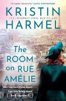 Room on Rue Amelie: A powerful novel of fate, resistance, and family by a New York Times  bestselling author