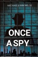 Once a Spy.....