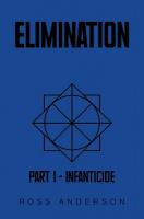 Elimination: Part 1  Infanticide