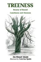Treeness: Beauty of Round Loneliness and Oneness
