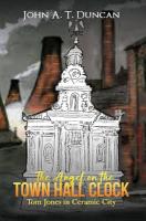 Angel on the Town Hall Clock: Tom Jones in Ceramic City