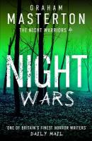 Night Wars: A darkly gripping thriller in the Night Warriors series from the master of  the genre