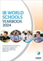 IB World Schools Yearbook 2024: The Official Guide to Schools Offering the  International Baccalaureate Primary Years, Middle Years, Diploma and Career-related Programmes