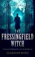 Fressingfield Witch: A gripping and sinister Victorian murder mystery with a twist