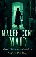 Maleficent Maid: A page-turning Victorian murder-mystery with twists