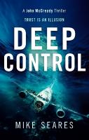 Deep Control: Trust is an illusion