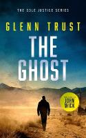 Ghost: A gripping crime thriller
