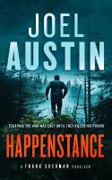 Happenstance: A military thriller where justice hits hard and doesnt ask twice