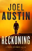Reckoning: A Military Thriller Where the Mission Wont Die Quietly