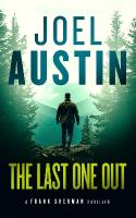 Last One Out: A military thriller where the rescue leads straight into hell