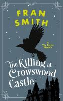 Killing at Crowswood Castle: A Cozy Historical Mystery