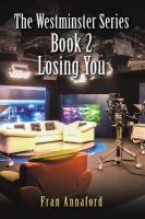 Westminster Series Book 2: Losing You