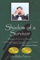 Shadow of a Survivor: Memoirs of a Cancer Survivor