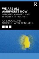 We Are All Ambiverts Now: Introverts, Ambiverts, and Extroverts in the C-Suite