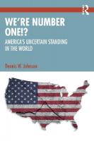 Were Number One!?: Americas Uncertain Standing in the World