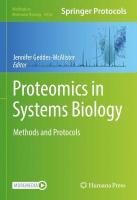 Proteomics in Systems Biology: Methods and Protocols 2022 ed.