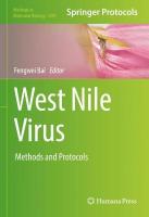 West Nile Virus: Methods and Protocols 2023 ed.