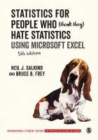 Statistics for People Who (Think They) Hate Statistics - International  Student Edition: Using Microsoft Excel 5th Revised edition