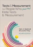 Tests & Measurement for People Who (Think They) Hate Tests & Measurement 4th Revised edition