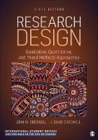 Research Design - International Student Edition: Qualitative, Quantitative, and Mixed Methods Approaches 6th Revised edition