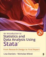 Introduction to Statistics and Data Analysis Using Stata®: From Research Design to Final Report 2nd Revised edition