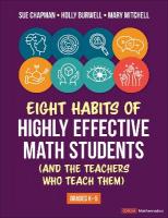 Eight Habits of Highly Effective Math Students (and the Teachers Who Teach  Them): Grades K-5