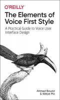 Elements of Voice First Style: A Practical Guide to Voice User Interface Design