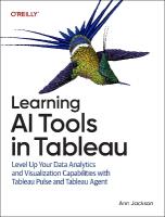 Learning AI Tools in Tableau: Level Up Your Data Analytics and Visualization Capabilities with Tableau  Pulse and Einstein Copilot