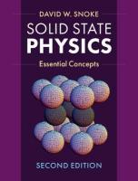 Solid State Physics: Essential Concepts 2nd Revised edition