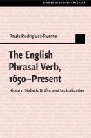 English Phrasal Verb, 1650Present: History, Stylistic Drifts, and Lexicalisation
