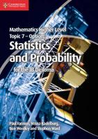 Mathematics Higher Level for the IB Diploma Option Topic 7 Statistics and  Probability