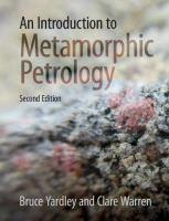 Introduction to Metamorphic Petrology 2nd Revised edition