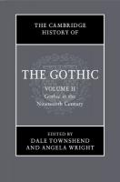 Cambridge History of the Gothic: Volume 2, Gothic in the Nineteenth Century
