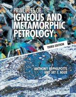 Principles of Igneous and Metamorphic Petrology 3rd Revised edition