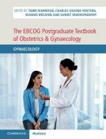 EBCOG Postgraduate Textbook of Obstetrics & Gynaecology: Gynaecology