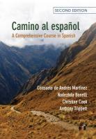 Camino al español: A Comprehensive Course in Spanish 2nd Revised edition