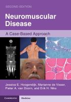 Neuromuscular Disease: A Case-Based Approach 2nd Revised edition
