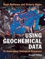 Using Geochemical Data: To Understand Geological Processes 2nd Revised edition