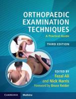 Orthopaedic Examination Techniques: A Practical Guide 3rd Revised edition