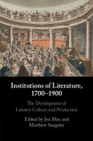 Institutions of Literature, 17001900