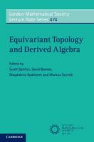 Equivariant Topology and Derived Algebra
