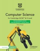 Cambridge IGCSE and O Level Computer Science Programming Book for  Microsoft® Visual Basic with Digital Access (2 Years) 2nd Revised edition