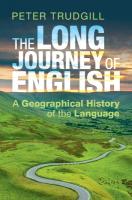 Long Journey of English: A Geographical History of the Language