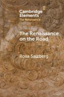 Renaissance on the Road: Mobility, Migration and Cultural Exchange