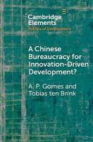Chinese Bureaucracy for Innovation-Driven Development?