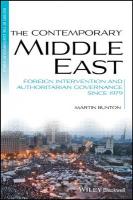 Contemporary Middle East: Foreign Intervention and Authoritarian Governance Since 1979