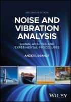Noise and Vibration Analysis: Signal Analysis and Experimental Procedures 2nd edition
