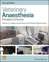 Veterinary Anaesthesia: Principles to Practice 2nd edition